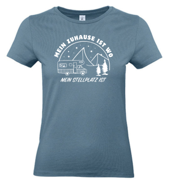 T-Shirt "Zuhause ist, wo mein Stellplatz ist"